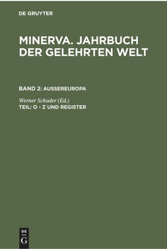 Minerva. Jahrbuch der gelehrten Welt: O - Z und Register