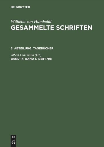 Gesammelte Schriften: Band 14 Band 1. 1788–1798