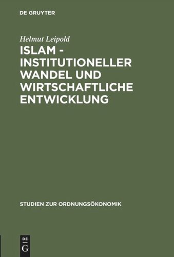 Islam - Institutioneller Wandel und wirtschaftliche Entwicklung