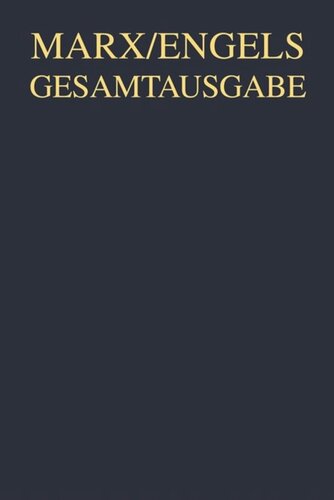 Gesamtausgabe (MEGA): BAND 9 Karl Marx: Capital. A Critical Analysis of Capitalist Production, London 1887