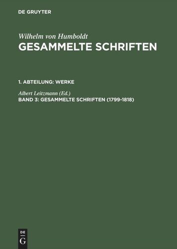 Gesammelte Schriften: Band 3 1799–1818