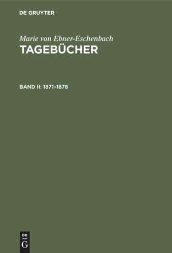 Tagebücher: Band II 1871–1878