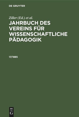 Jahrbuch des Vereins für Wissenschaftliche Pädagogik: 17/1885