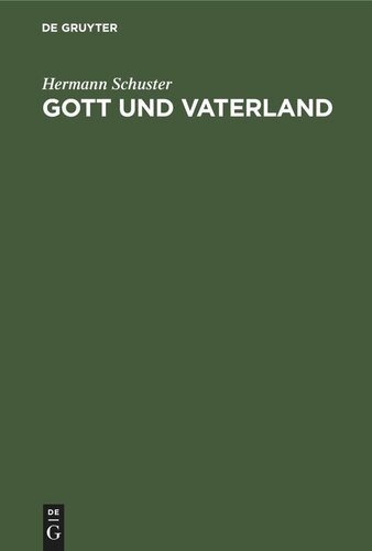 Gott und Vaterland: Betrachtungen aus der Kriegszeit