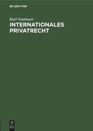 Internationales Privatrecht: Ein Grundriß