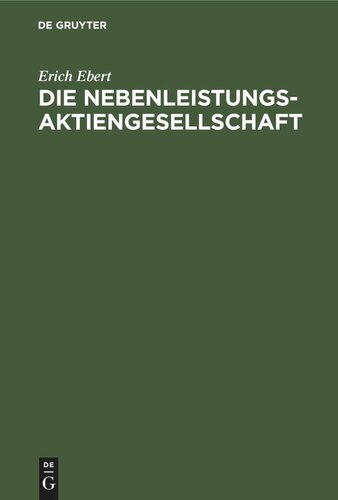 Die Nebenleistungs-Aktiengesellschaft