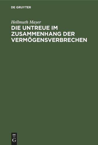 Die Untreue im Zusammenhang der Vermögensverbrechen