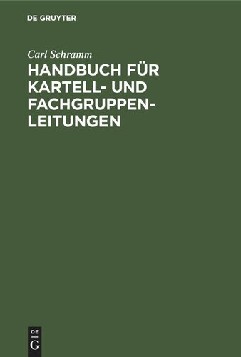 Handbuch für Kartell- und Fachgruppen-Leitungen