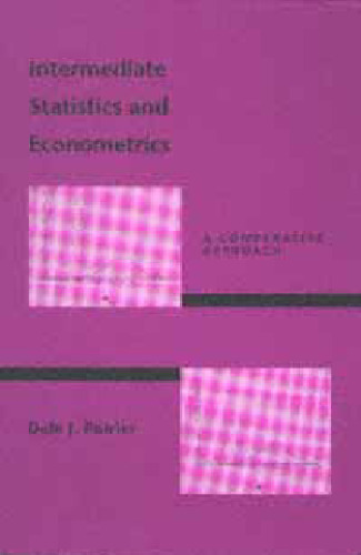 Intermediate Statistics and Econometrics: A Comparative Approach