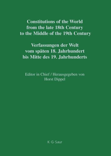 Constitutions of the World from the late 18th Century to the Middle of the 19th Century: Part V New Ireland – Rhode Island