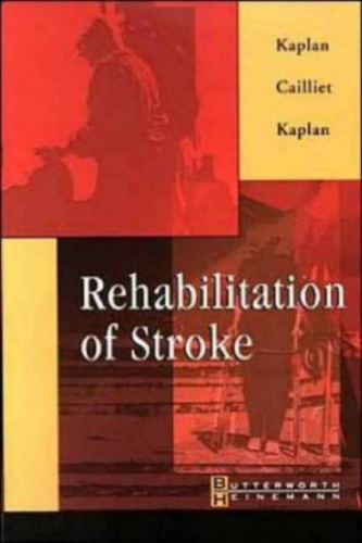 Rehabilitation of Stroke