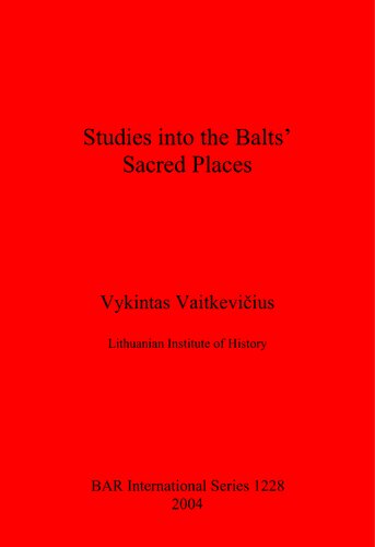 Studies into the Balts' Sacred Places