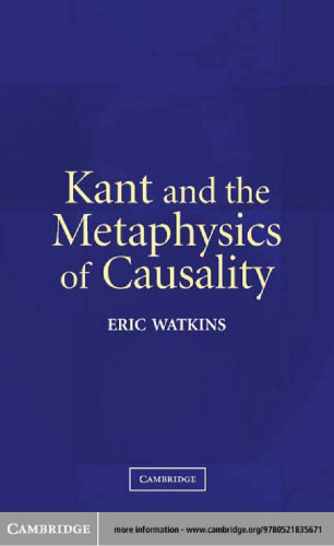 Kant and the Metaphysics of Causality