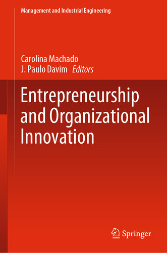 Entrepreneurship and Organizational Innovation (Management and Industrial Engineering)