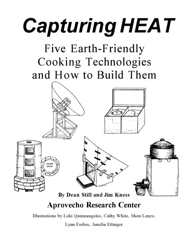 Capturing heat: Five earth-friendly cooking technologies and how to build them