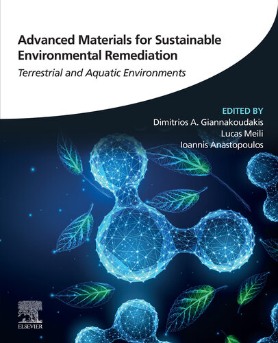 Advanced Materials for Sustainable Environmental Remediation: Terrestrial and Aquatic Environments