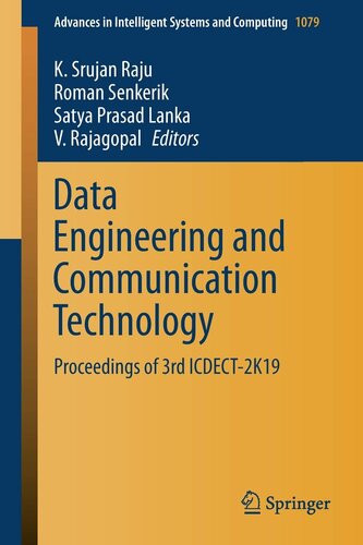 Data Engineering and Communication Technology: Proceedings of 3rd ICDECT-2K19 (Advances in Intelligent Systems and Computing, 1079)