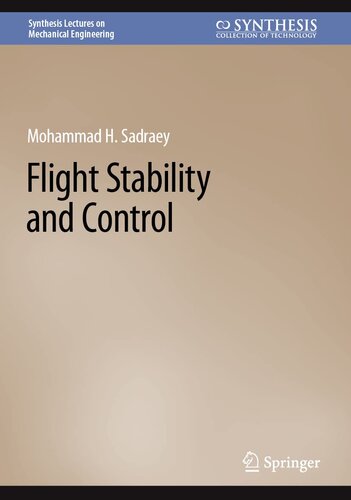 Flight Stability and Control (Synthesis Lectures on Mechanical Engineering)