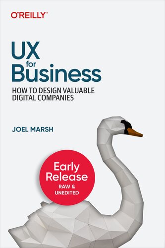 UX for Business: How to Design Valuable Digital Companies