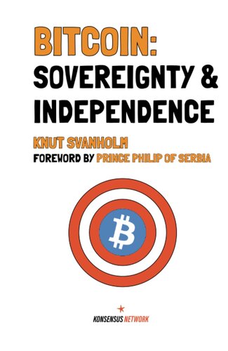 Bitcoin: Sovereignty & Independence