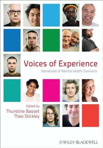 Voices of Experience: Narratives of Mental Health Survivors