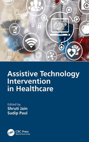 Assistive Technology Intervention in Healthcare