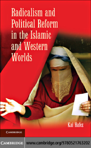 Radicalism and Political Reform in the Islamic and Western Worlds