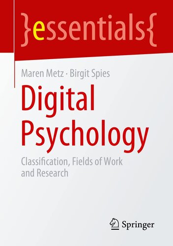 Digital Psychology: Classification, Fields of Work and Research (essentials)