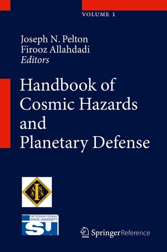 Handbook of Cosmic Hazards and Planetary Defense