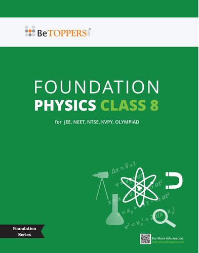 Class 8 Physics - BeTOPPERS IIT / NEET Foundation Series - 2022 Edition