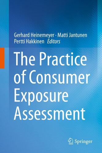 The Practice of Consumer Exposure Assessment