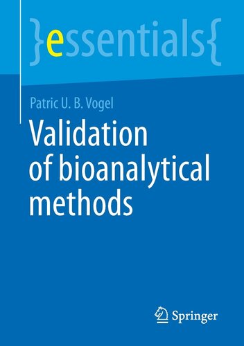 Validation of Bioanalytical Methods (essentials)