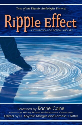 Ripple Effect: A Collection of Fiction and Art