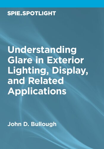 Understanding Glare in Exterior Lighting, Display, and Related Applications