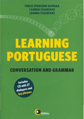 Learning Portuguese: Conversation and Grammar