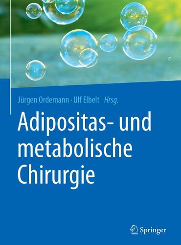 Adipositas- und metabolische Chirurgie