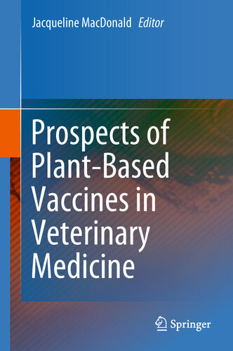 Prospects of Plant-Based Vaccines in Veterinary Medicine