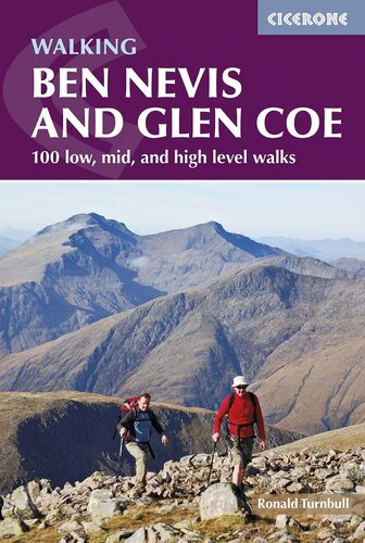 Walking Ben Nevis and Glen Coe: 100 Low, Mid, and High Level Walks