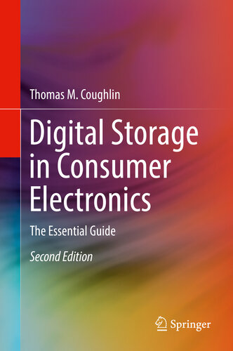 Digital Storage in Consumer Electronics: The Essential Guide