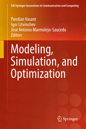 Modeling, Simulation, and Optimization (EAI/Springer Innovations in Communication and Computing)