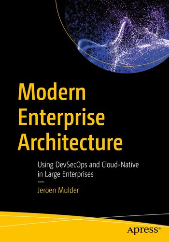 Modern Enterprise Architecture: Using DevSecOps and Cloud-Native in Large Enterprises