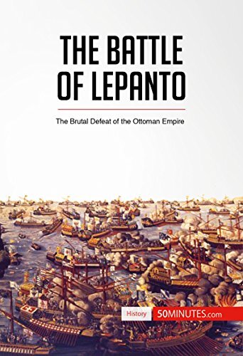 The Battle of Lepanto: The Brutal Defeat of the Ottoman Empire (History)