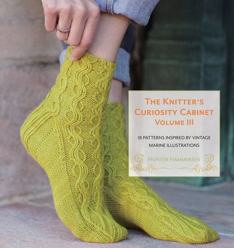 The Knitter's Curiosity Cabinet Volume III: 18 Patterns Inspired by Vintage Marine Illustrations