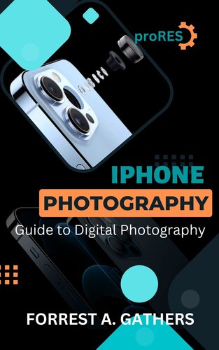 iPhone Photography: guide to digital photography