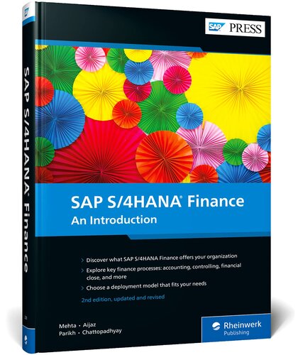 SAP S/4HANA Finance: An Introduction (Second Edition) (SAP PRESS)