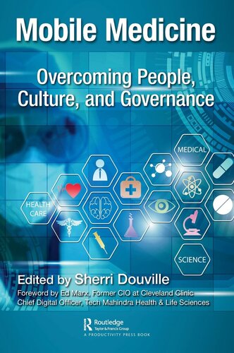 Mobile Medicine: Overcoming People, Culture, and Governance