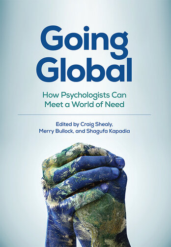 Going Global: How Psychologists Can Meet a World of Need