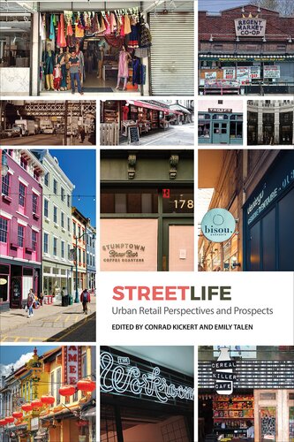 Streetlife: Urban Retail Dynamics and Prospects