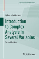 INTRODUCTION TO COMPLEX ANALYSIS IN SEVERAL VARIABLES