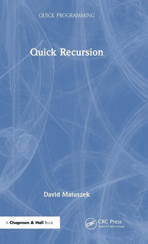 Quick Recursion (Quick Programming)